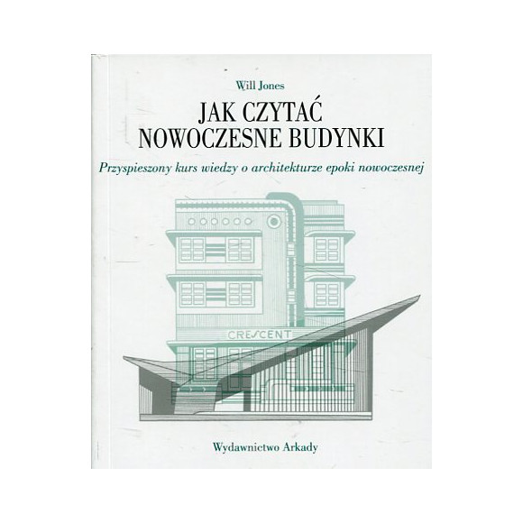 Jak czytać nowoczesne budynki