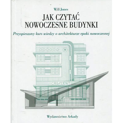 Jak czytać nowoczesne budynki