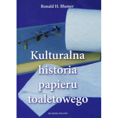 Kulturalna historia papieru toaletowego