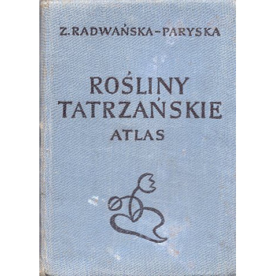Rośliny tatrzańskie atlas