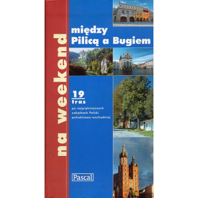 Pascal:Między Pilicą a Bugiem