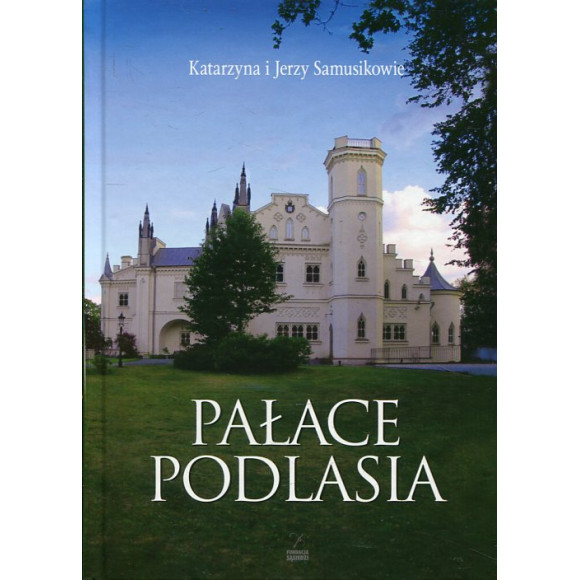 Pałace Podlasia