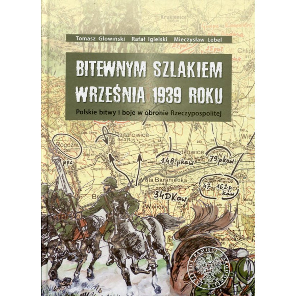 Bitewnym szlakiem Września 1939 roku