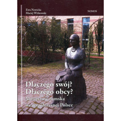 Dlaczego swój? Dlaczego obcy?
