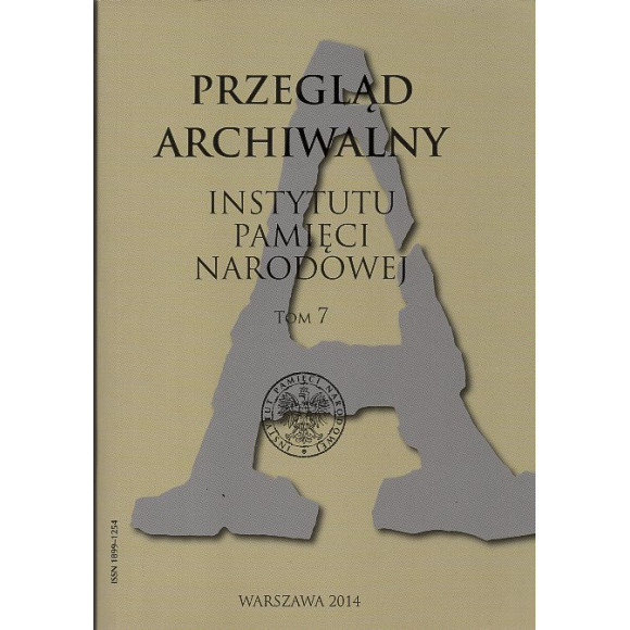 Przegląd archiwalny Instytutu Pamięci Narodowej tom 7