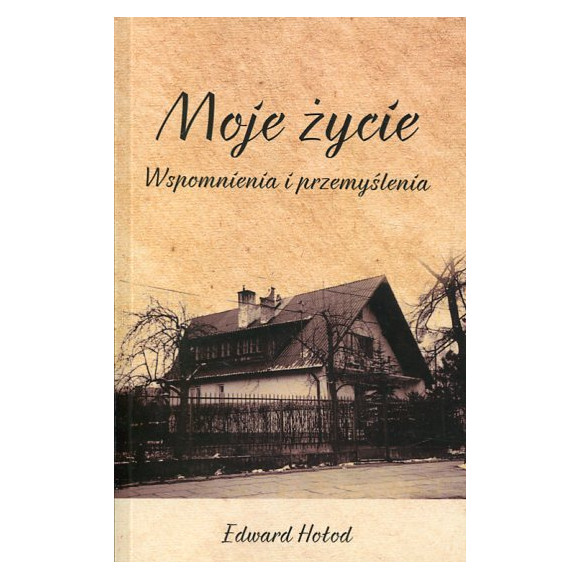 Moje życie