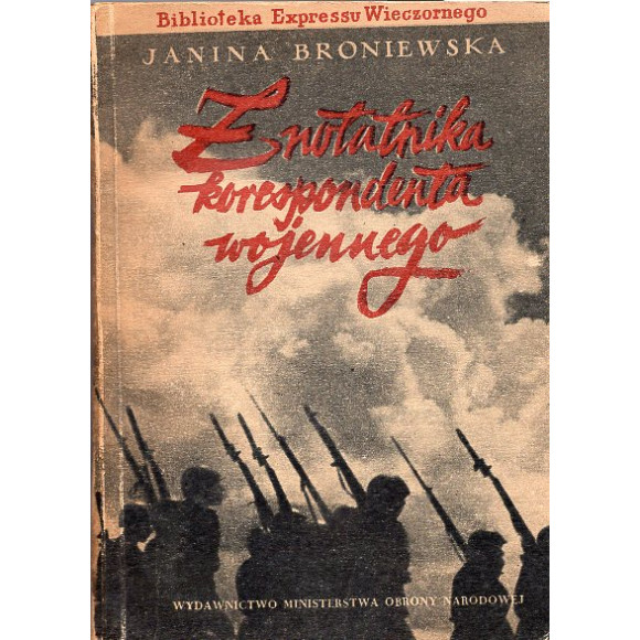 Z notatnika korespondenta wojennego