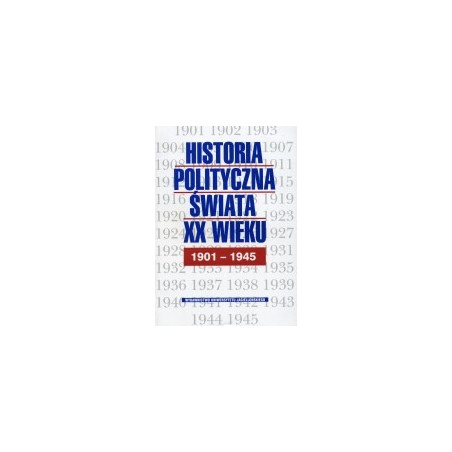 Historia polityczna świata XX wieku