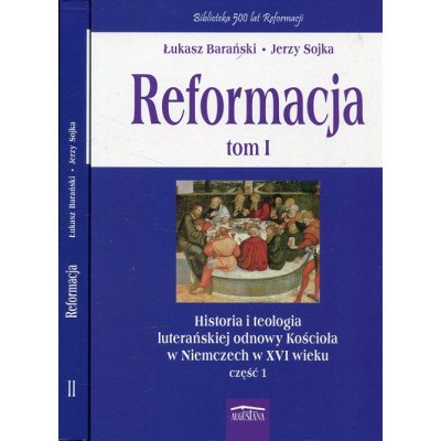 Reformacja tom I i II