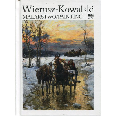 Wierusz-Kowalski. Malarstwo/Painting