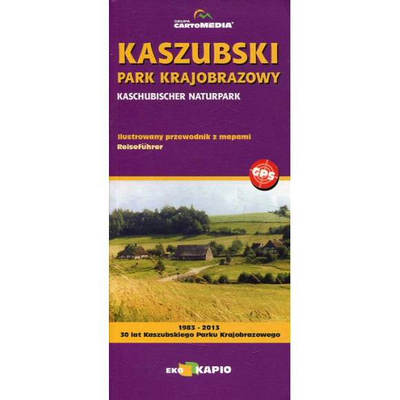 Kaszubski Park Krajobrazowy przewodnik ilustrowany