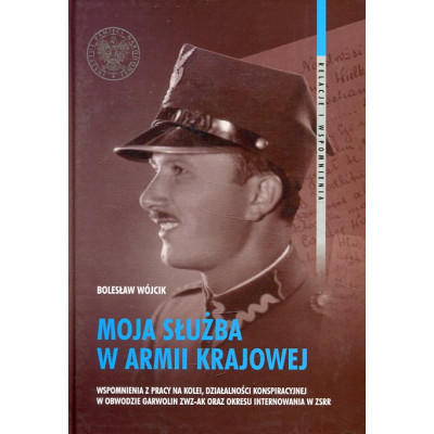 Moja służba w Armii Krajowej