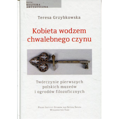 Kobieta wodzem chwalebnego czynu
