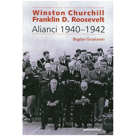 Winston Churchill i Franklin D. Roosevelt, Alianci 1940-1942