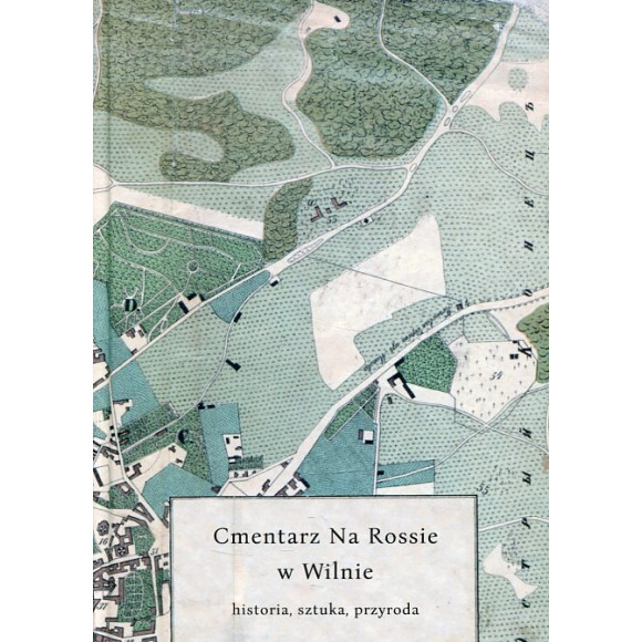 Cmentarz Na Rossie w Wilnie