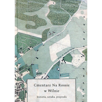 Cmentarz Na Rossie w Wilnie