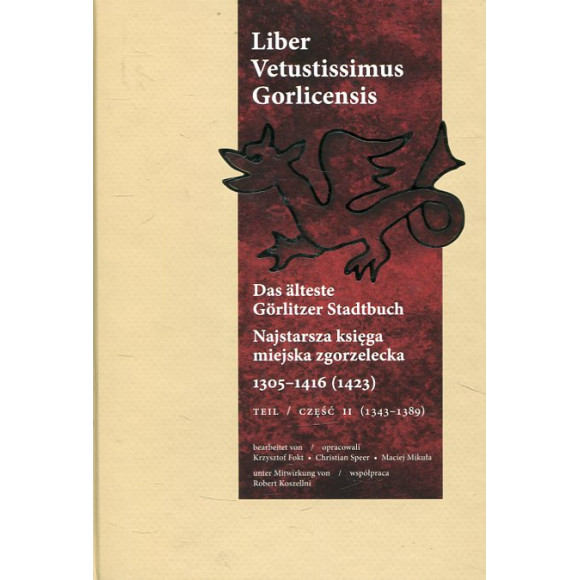 Liber Vetustissimus Gorlicensis cz. II