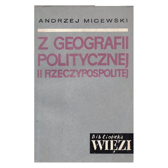 Z geografii politycznej II Rzeczypospolitej