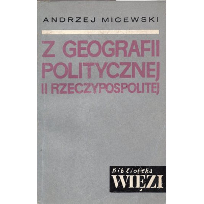 Z geografii politycznej II Rzeczypospolitej