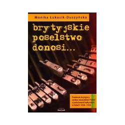 Brytyjskie poselstwo donosi...