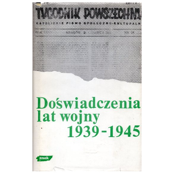 Doświadczenia lat wojny 1939-1945