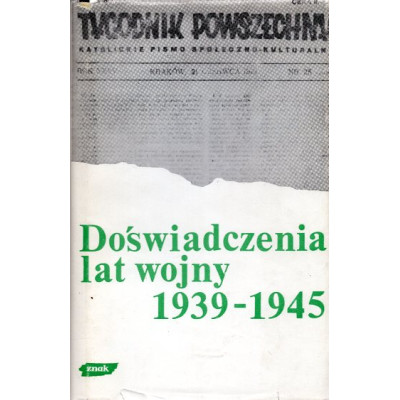 Doświadczenia lat wojny 1939-1945