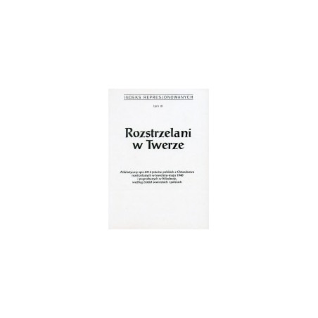 Rozstrzelani w Twerze