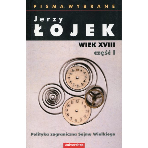 Pisma wybrane Wiek XVIII część I