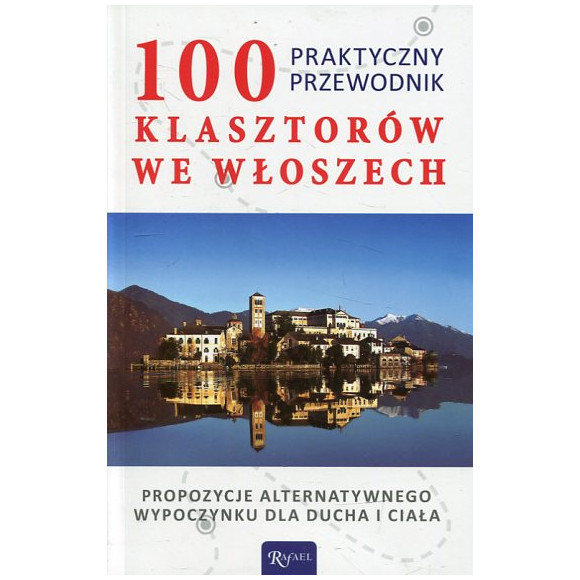 100 klasztorów we Włoszech