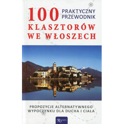 100 klasztorów we Włoszech