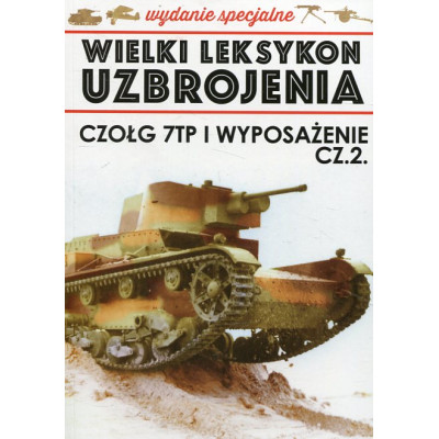 Czołg 7TP i wyposażenie cz.2