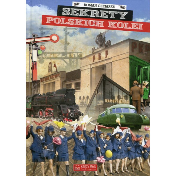 Sekrety polskich kolei