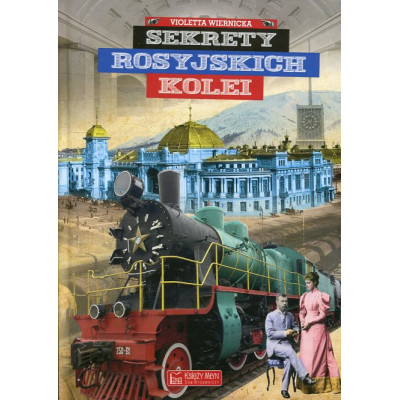 Sekrety rosyjskich kolei