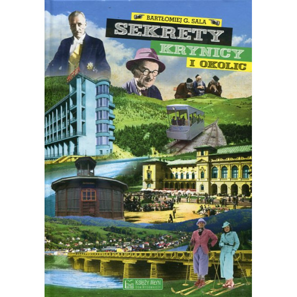 Sekrety Krynicy i okolic