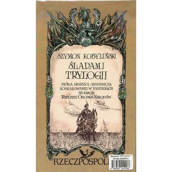 Śladami Trylogii pióra Henryka Sienkiewicza