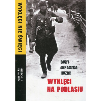 Wyklęci na Podlasiu