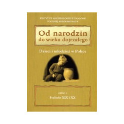 Od narodzin do wieku dojrzałego