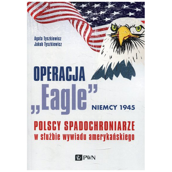 Operacja Eagle. Niemcy 1945
