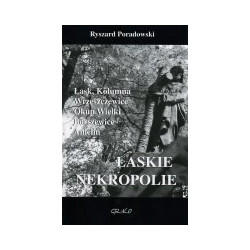 Łaskie nekropolie
