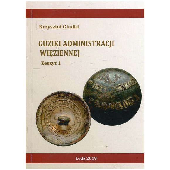 Guziki administracji więziennej
