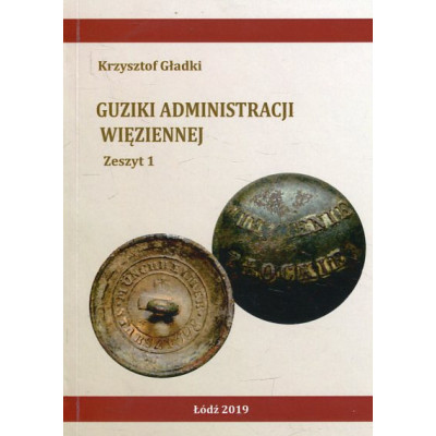 Guziki administracji więziennej