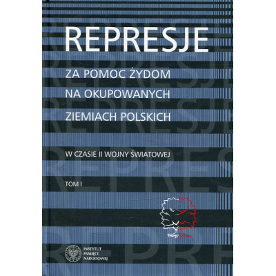 Represje za pomoc Żydom na okupowanych ziemiach polskich w czasie II wony światowej