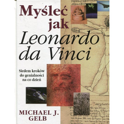 Myśleć jak Leonardo da Vinci