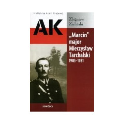 Marcin - mjr Mieczysław Tarchalski 1903 -1981