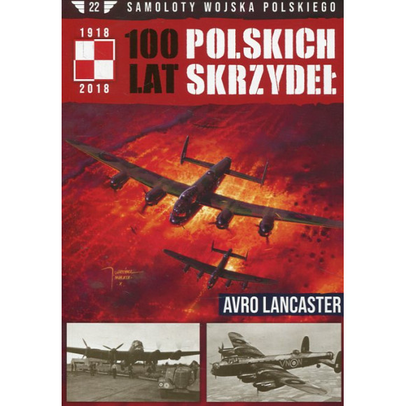 100 lat polskich skrzydeł. Avro Lancaster