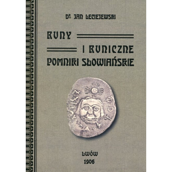Runy i runiczne pomniki słowiańskie