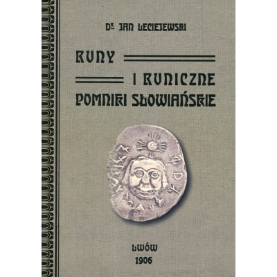 Runy i runiczne pomniki słowiańskie
