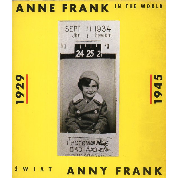 Świat Anny Frank / Anne Frank in the world