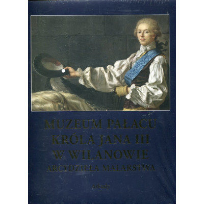 Muzeum Pałacu Króla Jana III w Wilanowie