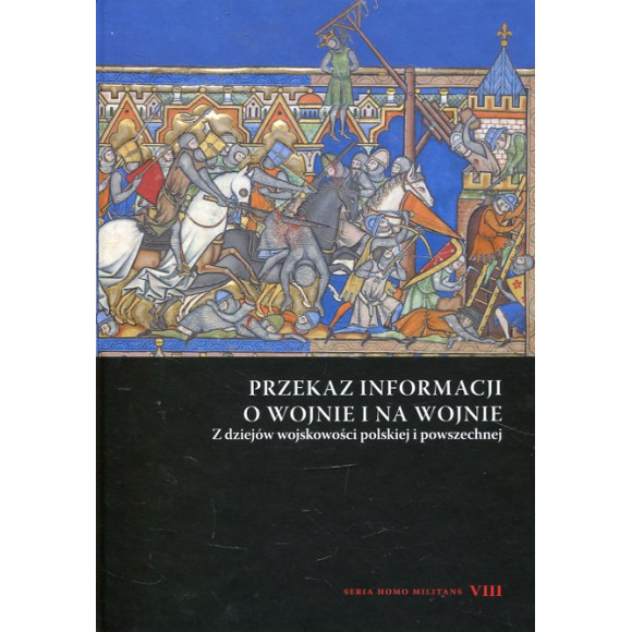 Przekaz informacji o wojnie i na wojnie